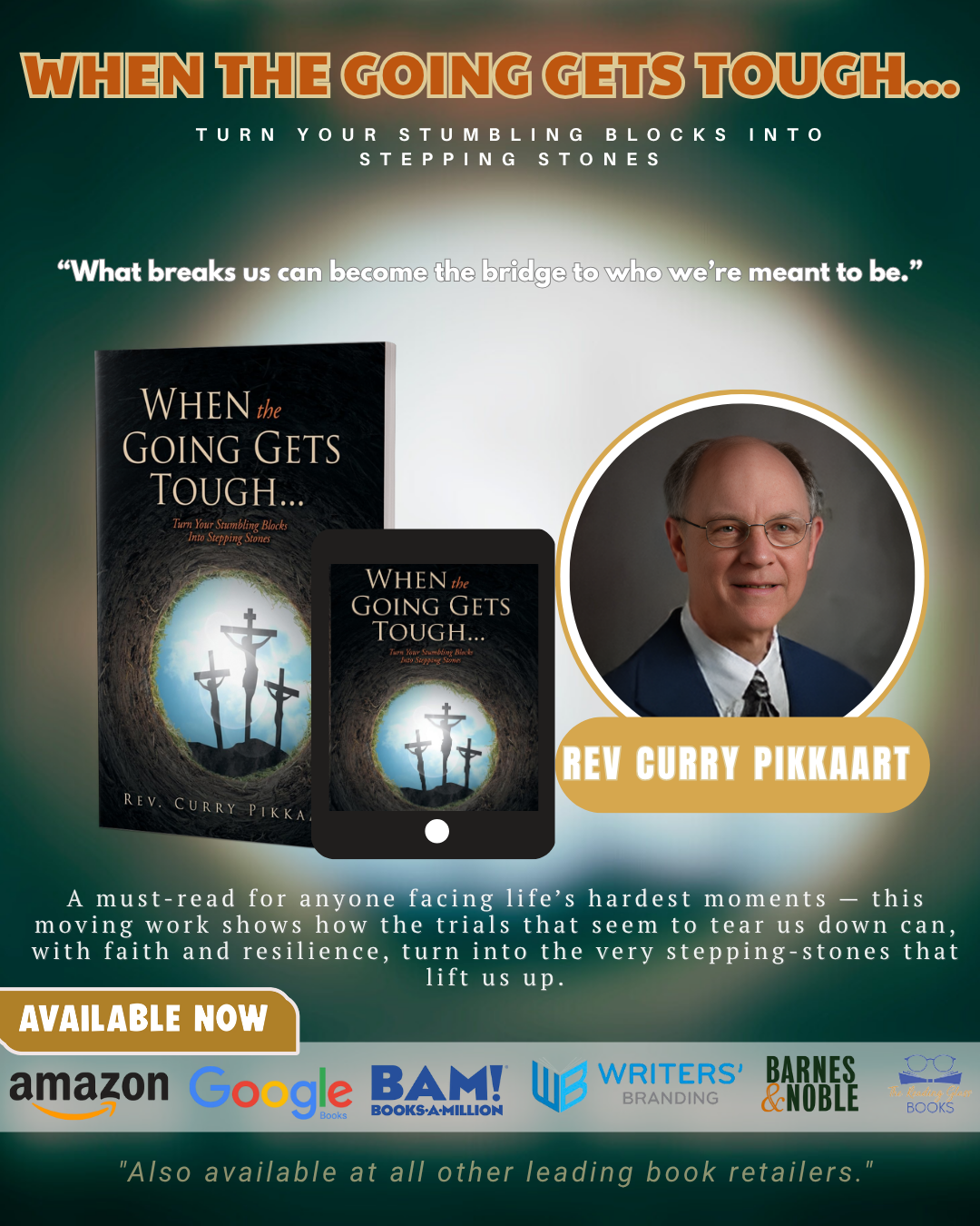 Book cover for When the Going Gets Tough... by Rev. Curry Pikkaart